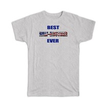 Best HALF-BROTHER Ever : Gift T-Shirt Family Usa Flag American Patriot - £14.60 GBP+