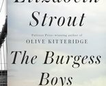 The Burgess Boys: A Novel Strout, Elizabeth - $2.93