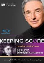 Keeping Score - Berlioz: Symphonie Fantastique [Blu-ray] [Blu-ray] - £9.85 GBP