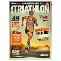 220 Triathlon Magazine No.366 July 2019 mbox2739 Race-Day Fuelling Sorted - £4.69 GBP
