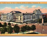 Franklin Museum Philadelphia Pennsylvania PA UNP Linen Postcard N25 - £2.28 GBP