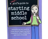 American Girl a Smart Girls Guide to Starting Middle School Paperback - $5.08