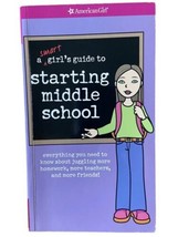American Girl a Smart Girls Guide to Starting Middle School Paperback - £4.00 GBP