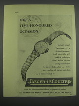 1955 Jaeger-LeCoultre Watch Ad - For a Time-Honoured occasion - £14.90 GBP