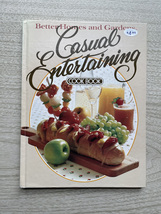 Vintage 1981 BHG Casual Entertaining Cook Book - hardcover