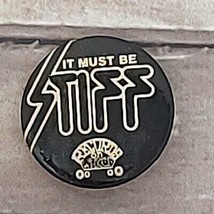 Stiff Records &quot;It Must Be Stiff&quot; Pinback Button Records on Wheels Promo Punk 80s - £19.84 GBP
