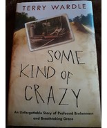 Some Kind of Crazy by Terry Wardle - $7.26 CAD