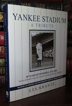 Krantz, Les YANKEE STADIUM A Tribute: 85 Years of Memories: 1923-2008 1st Editio - $89.71