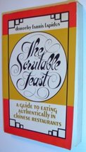 The scrutable feast: A guide to eating authentically in Chinese restaura... - $19.55