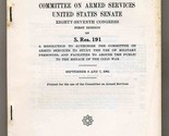 Hearings Armed Services Committee Menace of Cold War 1961 McNamara  - $74.36