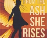 The Dreamscape Chronicles: From the Ash She Rises by Courtney Daybell - £7.68 GBP