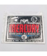 2003 Mercury 2nd Annual All Mercury Day IMOA La Palma Park CA Sticker Pl... - $9.49