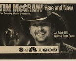 Tim McGraw Here And Now Tv Guide Print Ad Faith Hill Nelly Brett Favre TPA8 - £4.66 GBP