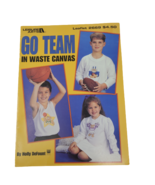 Go Team in Waste Canvas Cross Stitch Patterns Leisure Arts Leaflet 2669 ... - £5.17 GBP