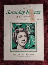 Saturday Review March 15 1947 Louise Field Cooper Dorothy Thompson - £8.50 GBP