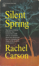 SILENT SPRING - Rachel Carson - HOW CHEMICAL POLLUTION POISONS THE ENVIR... - $10.98