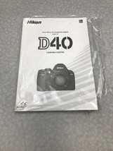Nikon D40 Digital Camera Instruction Manual SPANISH  Quick Start Manual KG RR29 - £10.12 GBP