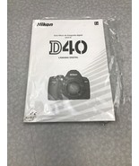 Nikon D40 Digital Camera Instruction Manual SPANISH  Quick Start Manual ... - £10.16 GBP
