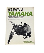 Glenn’s Yamaha Enduro Series One-Cylinder Repair &amp; Tune-Up Guide Manual ... - $84.45 CAD