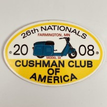 Cushman Club of America Plaque Badge 2008 Farmington MN Model 32 26th Na... - $14.65