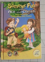 Summer fun with Ace and Christi by Grace Whitehart Book The Fast Free Sh... - $7.99
