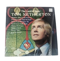 Tom Netherton Record &quot;The Lord&#39;s Prayer&quot; with Sleeve 12 Inch Vinyl 33 RPM - $15.83