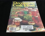 Decorating &amp; Craft Ideas Magazine August 1983 Herb Jellies, Papermaking - $10.00