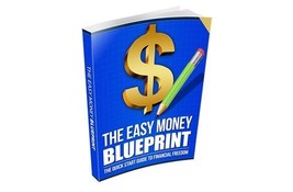 The Easy Money BluePrint (Buy this get other free) - £2.23 GBP