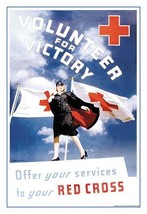 Volunteer for Victory: Offer Your Services to Your Red Cross 20 x 30 Poster - $25.98