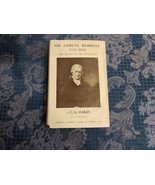 Sir Samuel Romilly 1757-1818 The Friend of the Oppressed by C.G. Oakes - $27.06 CAD