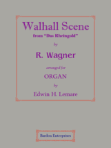Das Rheingold - Walhall Scene (arr. by Edwin H. Lemare) by Richard Wagner - £17.68 GBP