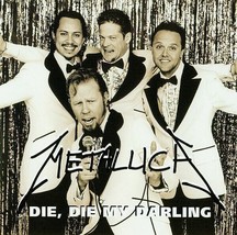 Metallica – Die, Die My Darling CD - $39.16 CAD