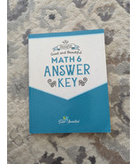 Good and Beautiful Math 6 Answer Key - $9.89