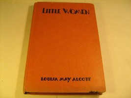 Hardcover LITTLE WOMEN Louisa May Alcott GOLDSMITH PUB. (Early printing)... - $55.02