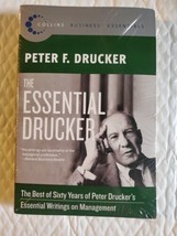 Collins Business Essentials Ser.: The Essential Drucker : The Best of Sixty... - £6.62 GBP