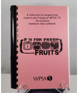 F is for Fresh Fruits Recipes Exclusive for Members Only of WPSX-3 Cook ... - €36,43 EUR