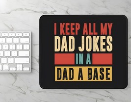 Mousepad - Rectangle Dad Mouse Pad - Dad A Base - 10 in x 8 in - $12.97