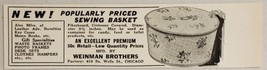 1931 Print Ad Sewing Baskets Premiums Weinman Brothers Chicago,Illinois - £7.33 GBP