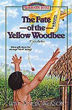 The Fate of the Yellow Woodbee: Nate Saint (Trailblazer Books #24) Jacks... - $10.99