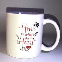 Home Is Where The Heart Is 12oz Mug Home Work Office Coffee Cup-BRAND NEW-SHIP24 - £15.69 GBP