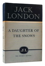 Jack London A Daughter Of The Snows Fitzroy Edition - £39.57 GBP