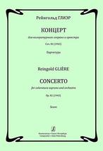 Concerto for coloratura soprano and piano. Op. 82 (1943). For coloratura soprano - £12.33 GBP