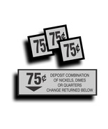 Vending Machine 75 Cent Decal Sticker Soda Pop Soft Drink Coin Change Slot - £10.96 GBP