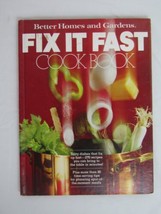 Vintage Better Homes and Gardens Fix It Fast Cook Book (Hardcover) GOOD - £4.63 GBP