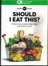 Consumer Reports on Health Should I Eat This? [Paperback] Various - $22.99