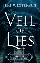 Veil of Lies (A Crispin Guest Medieval Mystery) [Paperback] Westerson, Jeri - £9.94 GBP