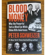 Blood Money: Why the Powerful Turn a Blind Eye While China Kills Americans - £15.92 GBP