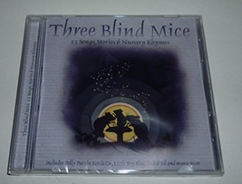 Three Blind Mice: 25 Songs, Stories &amp; Nursery Rhymes [Audio CD] Various Narrator - £9.22 GBP
