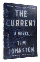 Tim Johnston THE CURRENT  Advance Reading Copy 1st Printing - £40.84 GBP