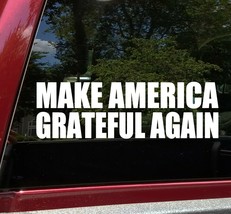 Make America Grateful Again Vinyl Decal - The Grateful Dead Jerry Garcia Maga - £3.88 GBP+